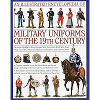 An Illustrated Encyclopedia of Uniforms of World War II: An